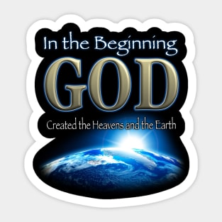 In the Beginning God Sticker